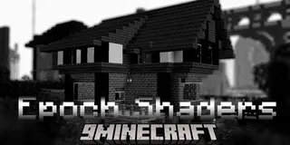 Epoch Shaders (26.2, 1.20.1) – Used to Recreate the World in History