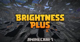 Brightness Plus Mod (26.2, 1.20.1) – Light Up Dark Caves Without Placing