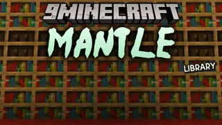 Mantle 9minecraft Mod (26.2) – The Core Engine for Tinkers' Construct