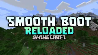 Smooth Boot Reloaded Mod (1.20.1) – Stop PC Freezes While the Game Boots Up