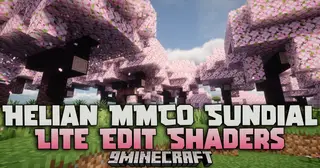 Helian MMCO Sundial Lite Edit Shaders (26.2, 1.20.1) – Customizable Color