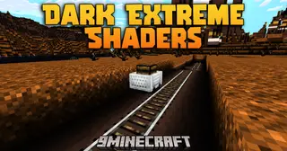 Dark Extreme Shaders (1.19.2, 1.16.5) – Pitch Black Shadows With Zero Natural