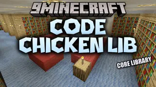 Code Chicken Lib 9minecraft Mod (26.2) – The Hidden Core for Your Favorite Mods
