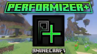 Performizer Plus Texture Pack (26.x) – Boost Game Speed And Stabilize Framerates