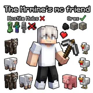 Mrmine's mc friend