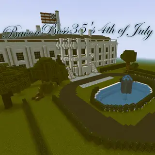 BaconBoss35's July 4th World