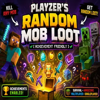 PlayZer's Random Mob Loot [Achievement Friendly]