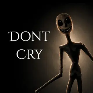 DontCry (Horror) (Stalker) (Terror) (Scary)(Twixxel)