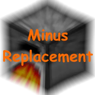 Fast Furnace minus Replacement