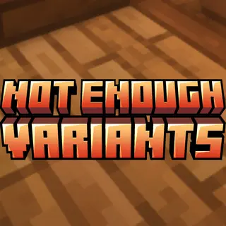 Not Enough Variants