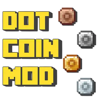 Dot Coin Mod (Forge)