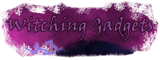 Witching Gadgets