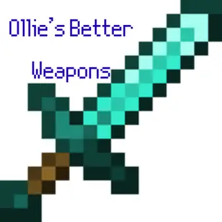 Ollie's Better Weapons!