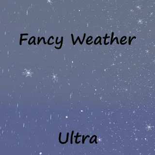 Fancy Weather