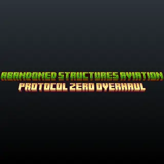 Abandoned structures aviation - protocol zero overhaul (add-on)