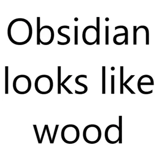 Obsidian-wood