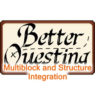 Better Questing - Multiblock and Structure Integration