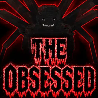 The Obsessed - Advanced Psychological Horror, Mysterious Arachnid Stalker