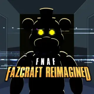FNAF - Fazcraft Reimagined | Based on FNAF!
