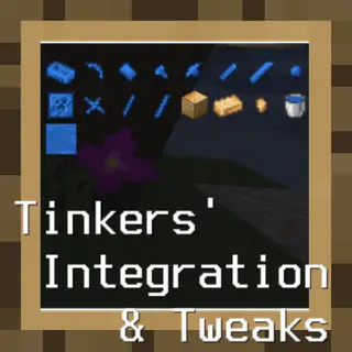 Tinkers Integrations and Tweaks