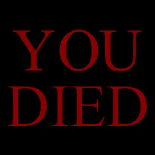 You Died