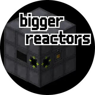 Bigger Reactors