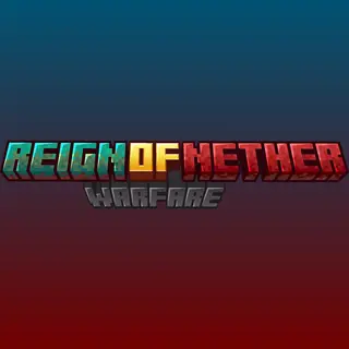 Reign of Nether - WARFARE