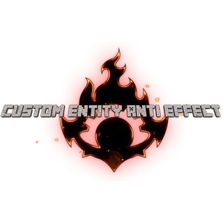 Ash Of Sin: Custom Entity Anti Effect