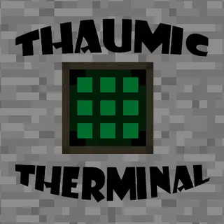 Thaumic Terminal