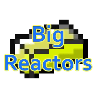 Big Reactors