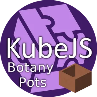 KubeJS Botany Pots