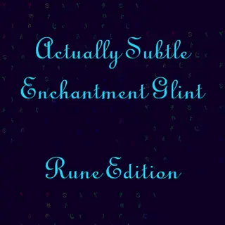 Subtle Enchantment Glint -  Rune Edition