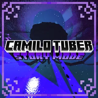 Camilo Tuber's Story Mode PLUS
