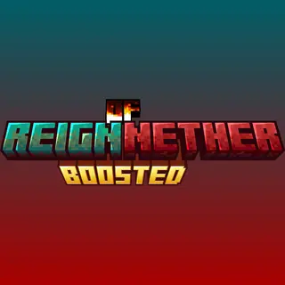 Reign of Nether - BOOSTED