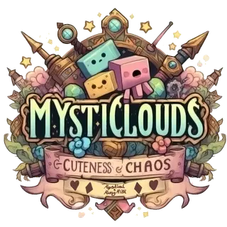 Mysticlouds - Cuteness and Chaos