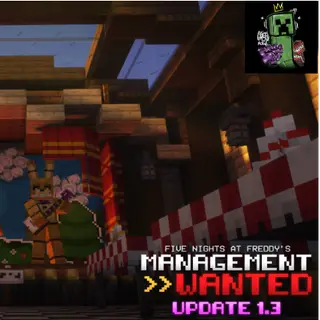 Creeperking's Official FNAF Management wanted