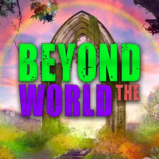 Beyond the World [BTW]