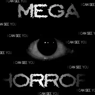 MEgA HOrRor