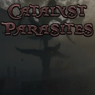 Catalyst - Parasites