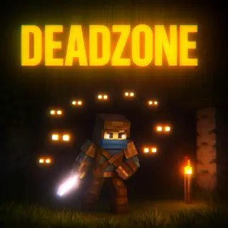 A Hunt For a New Life: DeadZone