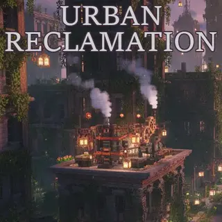 Urban Reclamation