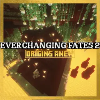 Everchanging Fates 2 - Origins Anew