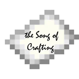 The Song of Crafting