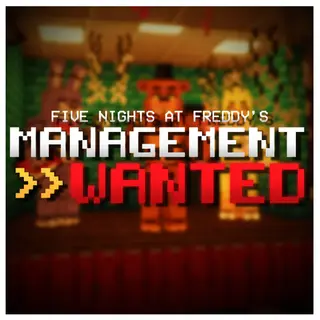 MY FNAF Management Wanted Custom Pack