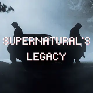Supernatural's Legacy