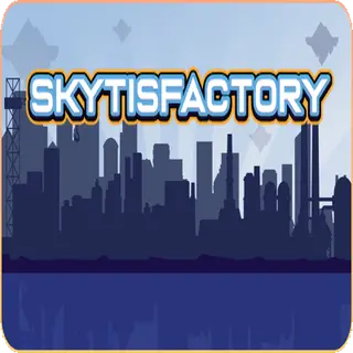 Skytisfactory