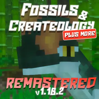 Fossils & Createology Remastered (+ More)