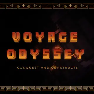 Voyage of Odyssey - Conquest and Constructs