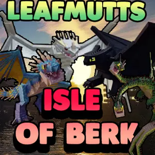 Leafmutts' Isle Of Berk