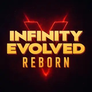 Infinity Evolved Reborn